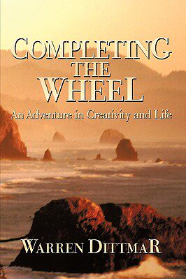 【预售】Completing the Wheel: An Adventure in Creativity and