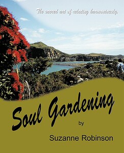 【预售】Soul Gardening: The Sacred Art of Relating