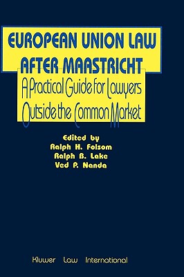 【预售】European Union Law After Maastricht, a Practical