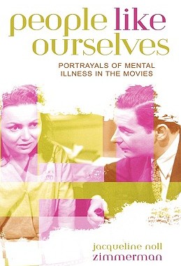 【预售】People Like Ourselves: Portrayals of Mental Illness