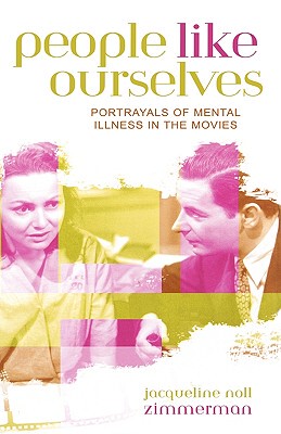 【预售】People Like Ourselves: Portrayals of Mental Illness