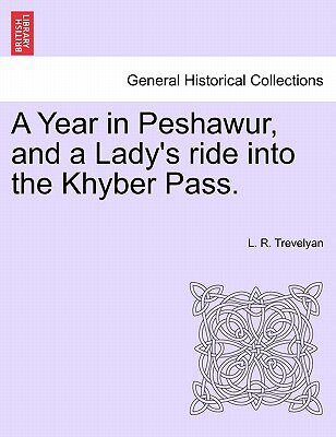 【预售】a year in peshawur, and a ladys ride into the