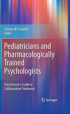 【预售】Pediatricians and Pharmacologically Trained
