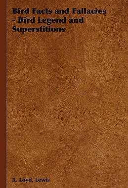 【预售】Bird Facts and Fallacies - Bird Legend and