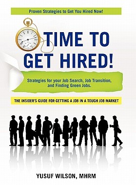 【预售】Time to Get Hired!: Strategies for Your Job Search