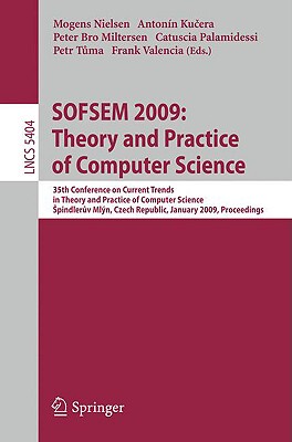 【预售】SOFSEM 2009: Theory and Practice of Computer