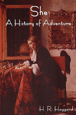 【预售】She: A History of Adventure