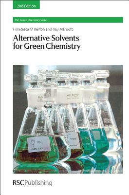 【预售】Alternative Solvents for Green Chemistry: 2nd