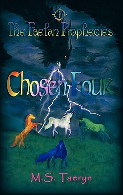 【预售】Chosen Four: The Faelan Prophecies, Book One