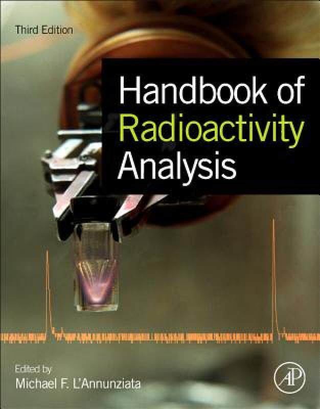 【预售】Handbook of Radioactivity Analysis