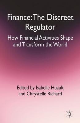 【预售】Finance: The Discreet Regulator: How Financial