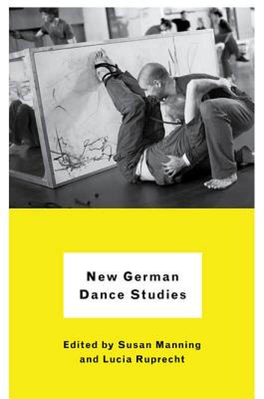 【预售】New German Dance Studies