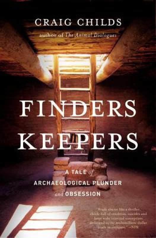 【预售】finders keepers: a tale of archaeological plunder