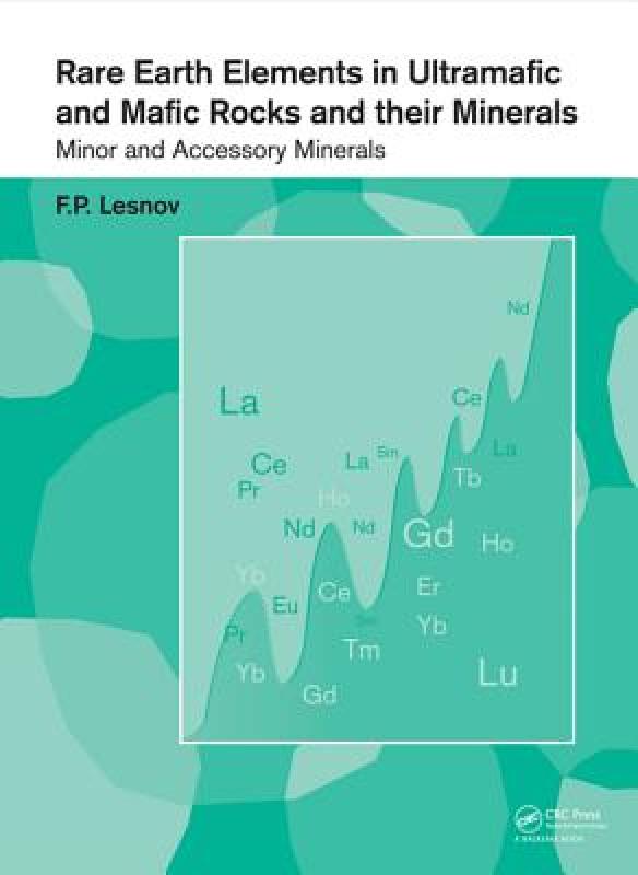 【预售】Rare Earth Elements in Ultramafic and Mafic Rocks