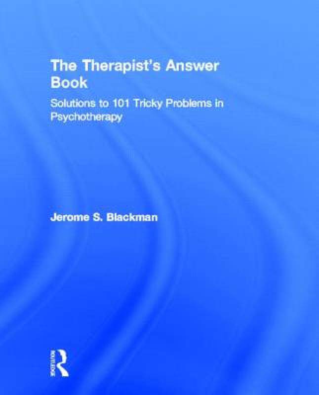 【预售】The Therapist S Answer Book: Solutions to 101 Tricky