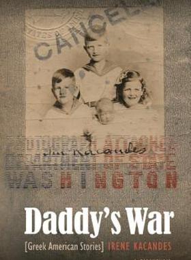 【预售】Daddy's War: Greek American Stories