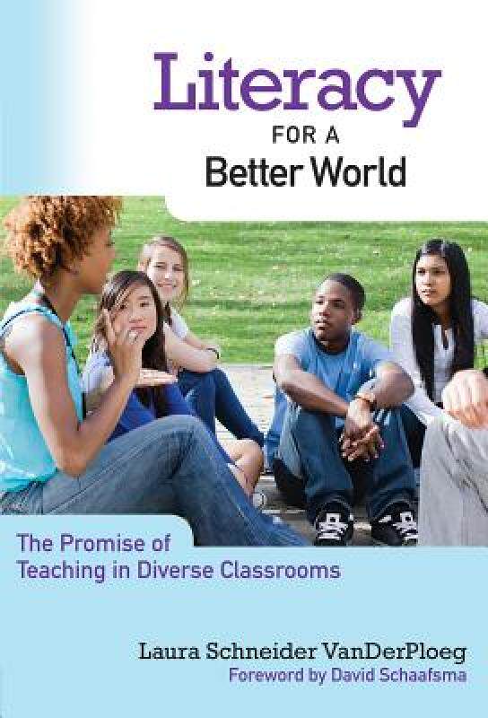 【预售】literacy for a better world: the promise of teaching