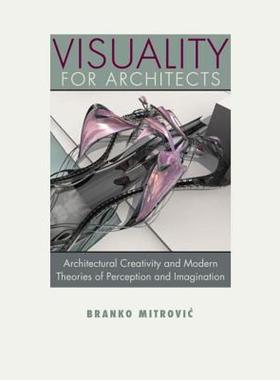 【预售】Visuality for Architects: Architectural Creativity