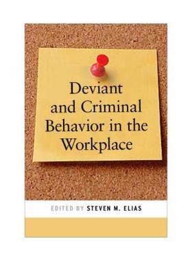 【预售】Deviant and Criminal Behavior in the Workplace