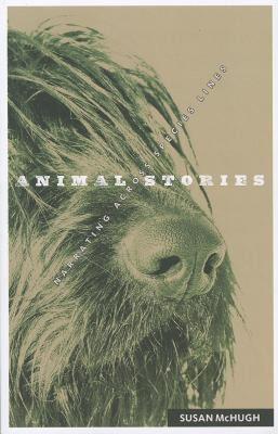 【预售】Animal Stories: Narrating Across Species Lines