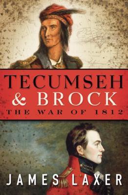 【预售】Tecumseh & Brock: The War of 1812