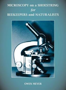 【预售】Microscopy on a Shoestring for Beekeepers and