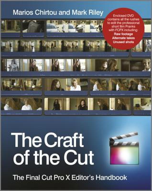 【预售】The Craft of the Cut: The Final Cut Pro X Editor's