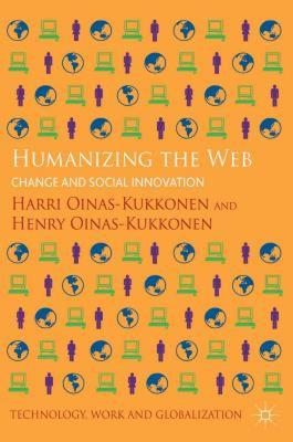 【预售】Humanizing the Web: Change and Social Innovation