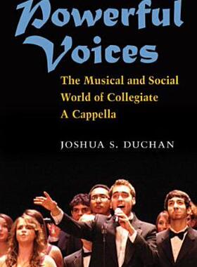 【预售】Powerful Voices: The Musical and Social World of
