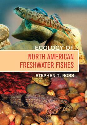 【预售】Ecology of North American Freshwater Fishes