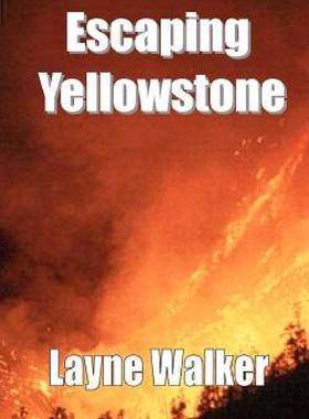 【预售】Escaping Yellowstone