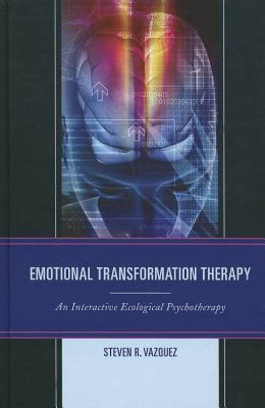【预售】Emotional Transformation Therapy: An Interactive