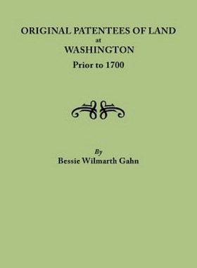 【预售】Original Patentees of Land at Washington Prior to