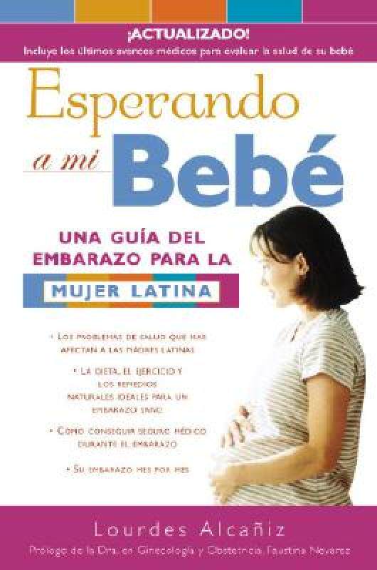 【预售】Esperando a Mi Bebe: Una Gu?a del Embarazo Para La