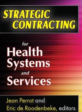【预售】Strategic Contracting for Health Systems and