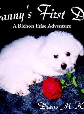 【预售】Fanny's First Day: A Bichon Frise Adventure