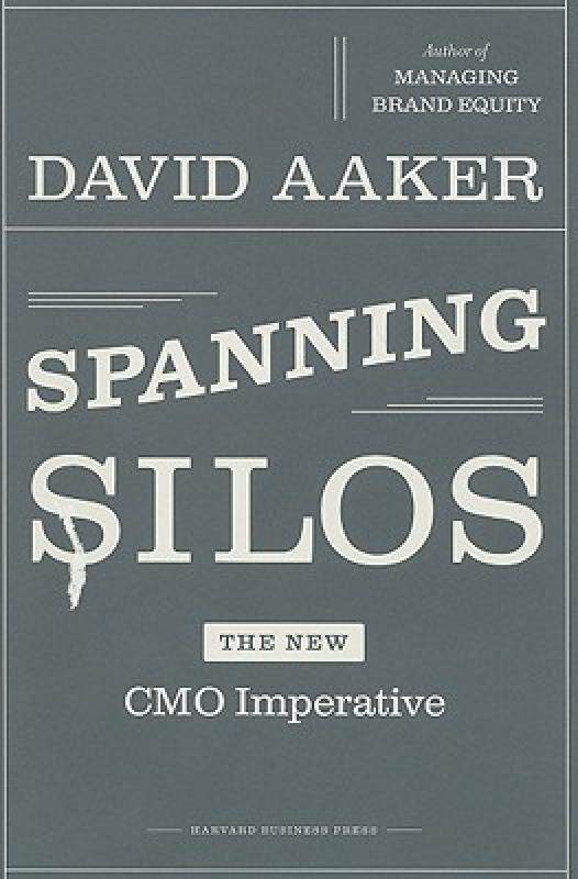 【预售】Spanning Silos: The New CMO Imperative