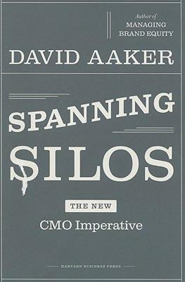 【预售】Spanning Silos: The New CMO Imperative