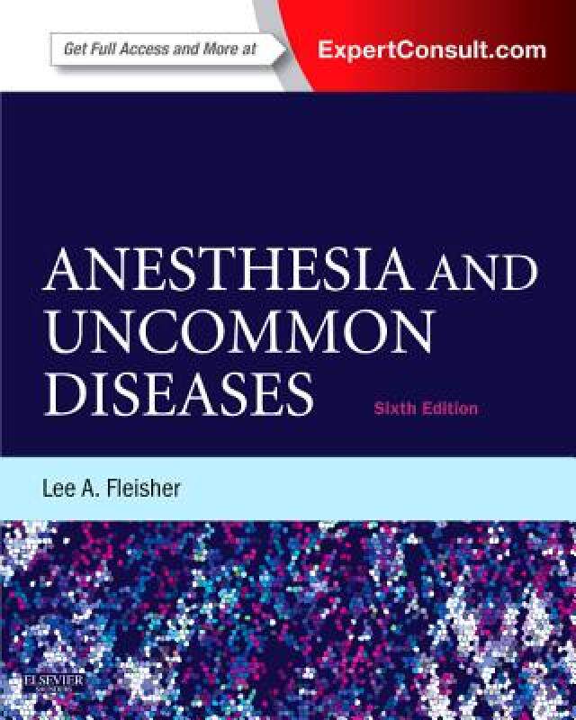 【预售】Anesthesia and Uncommon Diseases: Expert Consult -