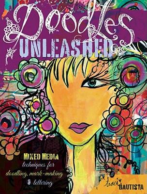 【预售】Doodles Unleashed: Mixed-Media Techniques for