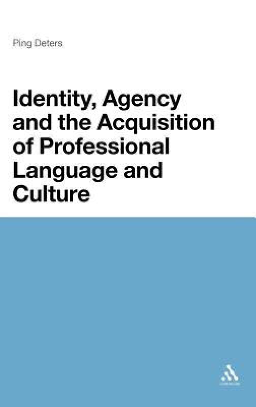 【预售】Identity, Agency and the Acquisition of Professional