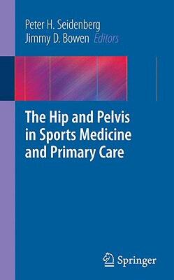 【预售】The Hip and Pelvis in Sports Medicine and Primary