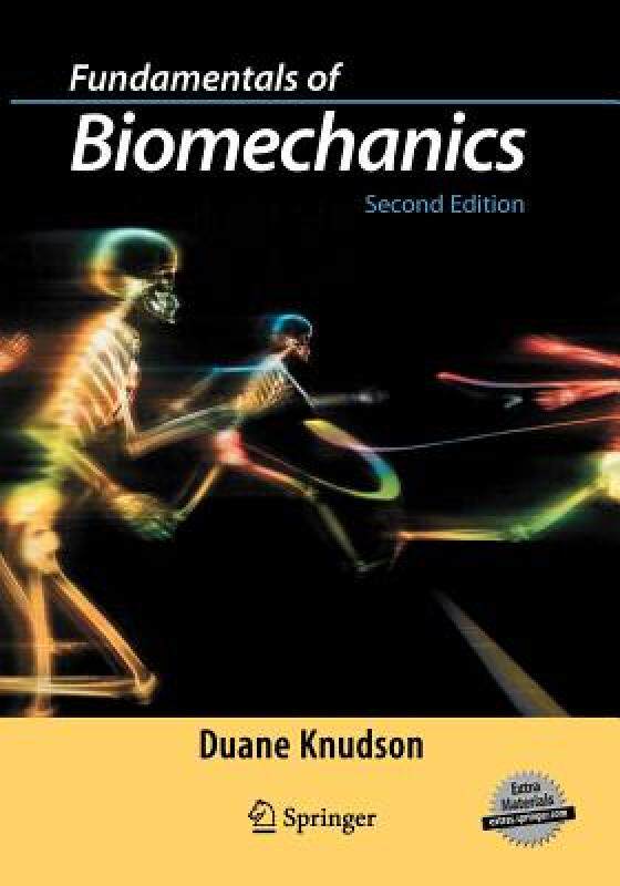 【预售】Fundamentals of Biomechanics