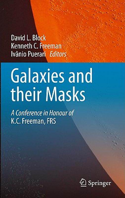 【预售】Galaxies and Their Masks: A Conference in Honour of