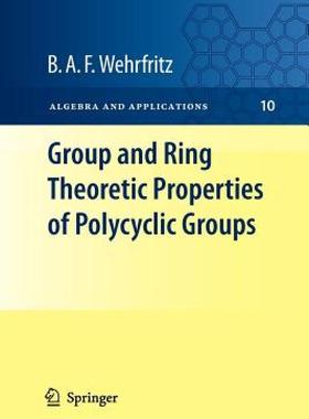 【预售】Group and Ring Theoretic Properties of Polycyclic