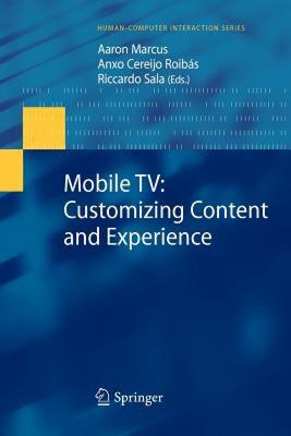 【预售】Mobile TV: Customizing Content and Experience
