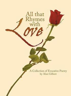 【预售】All That Rhymes with Love: A Collection of Evocative
