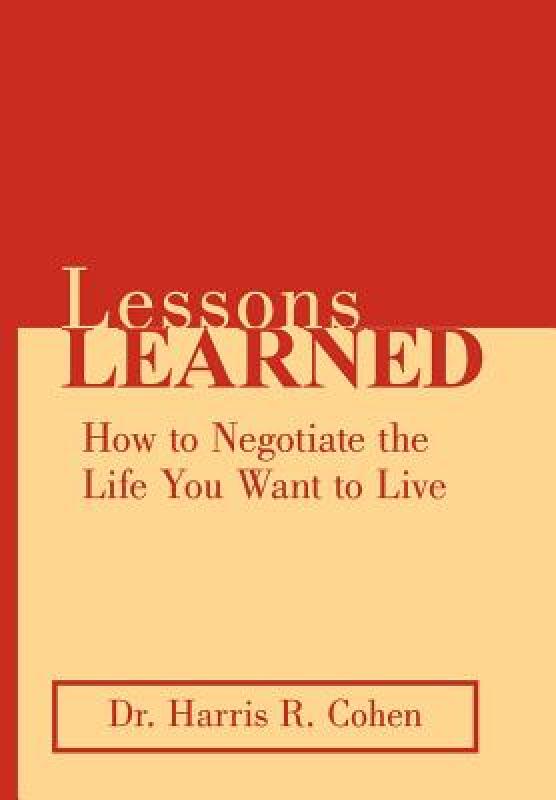 【预售】Lessons Learned: How to Negotiate the Life You Want 书籍/杂志/报纸 原版其它 原图主图