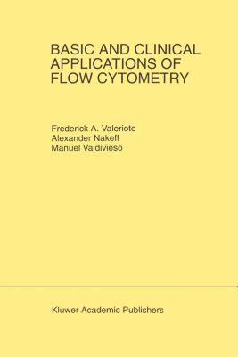 【预售】Basic and Clinical Applications of Flow Cytometry: