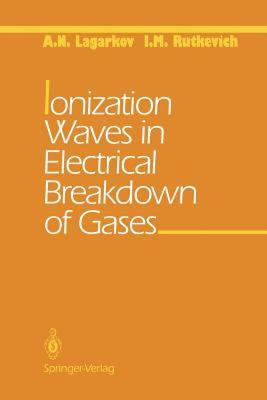 【预售】Ionization Waves in Electrical Breakdown of Gases